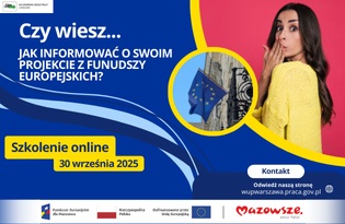 Zdjęcie artykułu Bezpłatne szkolenie online pn.: „Wypełnianie obowiązków informacyjnych i promocyjnych w ramach projektów unijnych z programu FEM 2021-2027"