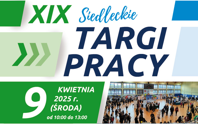 Zdjęcie artykułu Zapraszamy do udziału w XIX Siedleckich Targach Pracy