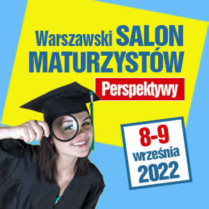Obrazek dla: Warszawski Salon Maturzystów 8-9 września 2022 r.