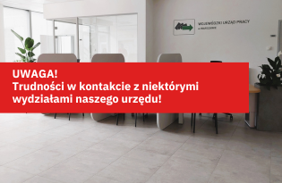 Zdjęcie artykułu UWAGA! Trudności w kontakcie z niektórymi wydziałami naszego urzędu!