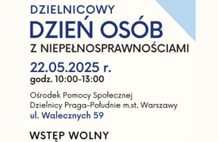 Zdjęcie artykułu Dzielnicowy Dzień Osób z Niepełnosprawnościami już 22 maja!