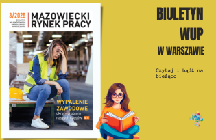 Zdjęcie artykułu Nowy numer naszego biuletynu „Mazowiecki Rynek Pracy”
