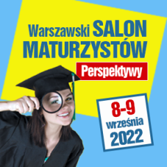 Zdjęcie artykułu Warszawski Salon Maturzystów 8-9 września 2022 r.