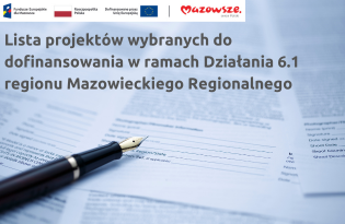 Zdjęcie artykułu Lista projektów wybranych do dofinansowania